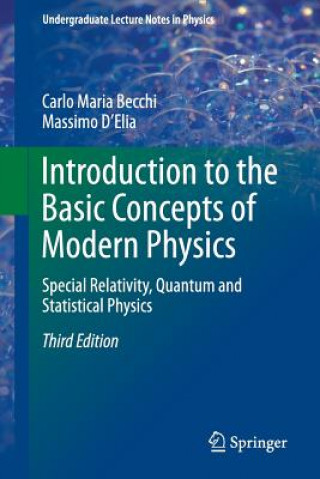 Carte Introduction to the Basic Concepts of Modern Physics Carlo Maria Becchi