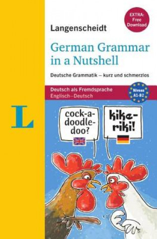 Kniha Langenscheidt German Grammar in a Nutshell Christian Stang