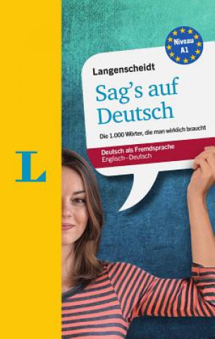 Könyv Langenscheidt Sag's auf Deutsch Helen Galloway