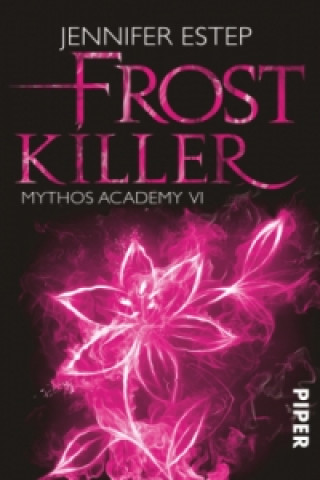 Carte Mythos Academy - Frostkiller Jennifer Estep