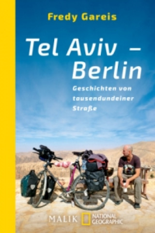 Knjiga Tel Aviv - Berlin Fredy Gareis