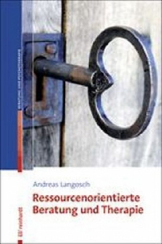 Kniha Ressourcenorientierte Beratung und Therapie, m. CD-ROM Andreas Langosch
