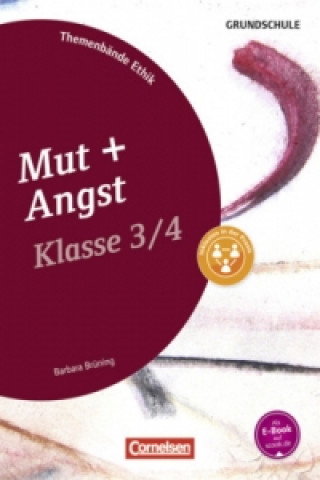 Kniha Klasse 3/4 - Mut + Angst Barbara Brüning