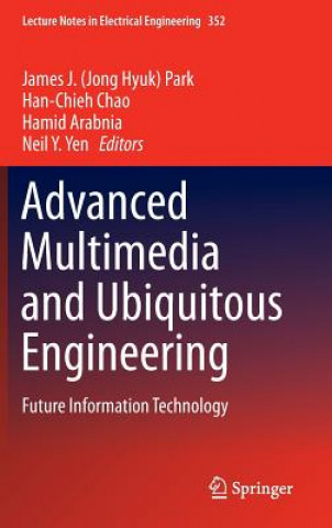 Knjiga Advanced Multimedia and Ubiquitous Engineering James J. Jong Hyuk Park