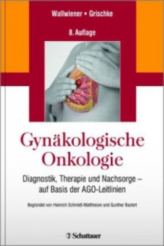 Könyv Gynäkologische Onkologie Diethelm Wallwiener