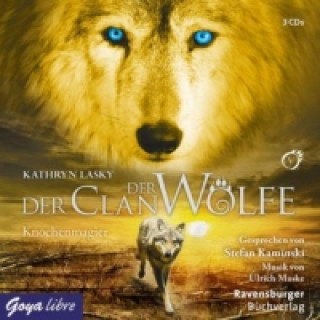 Hanganyagok Der Clan der Wölfe - Knochenmagier, 3 Audio-CDs Kathryn Lasky