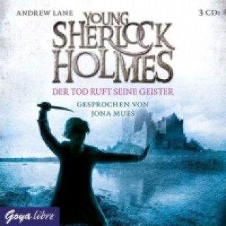 Audio Young Sherlock Holmes - Der Tod ruft seine Geister, Audio-CD Andrew Lane
