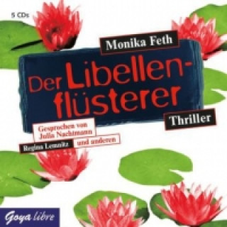 Audio Der Libellenflüsterer, Audio-CD Monika Feth