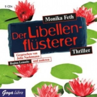 Аудио Der Libellenflüsterer, Audio-CD Monika Feth