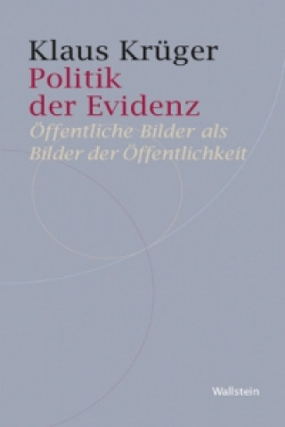 Kniha Politik der Evidenz Klaus Krüger