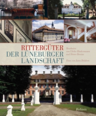 Kniha Rittergüter der Lüneburger Landschaft Dieter Brosius