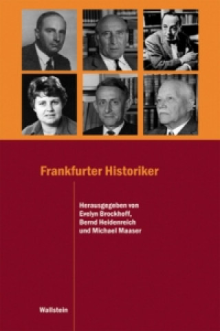 Könyv Frankfurter Historiker Evelyn Brockhoff