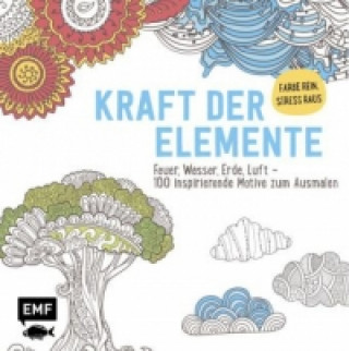 Carte Kraft der Elemente, Ausmalbuch für Erwachsene Edition Michael Fischer