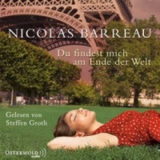 Audio Du findest mich am Ende der Welt, 5 Audio-CD Nicolas Barreau