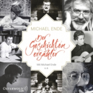 Audio Michael Ende - Der Geschichtenerzähler, 9 Audio-CD Michael Ende