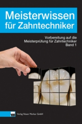 Kniha Meisterwissen für Zahntechniker Klaus Ohlendorf