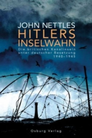 Книга Hitlers Inselwahn John Nettles