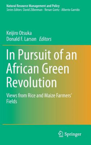 Knjiga In Pursuit of an African Green Revolution Keijiro Otsuka