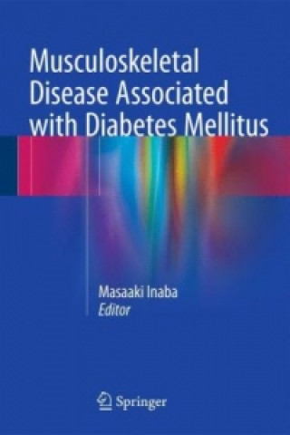 Carte Musculoskeletal Disease Associated with Diabetes Mellitus Masaaki Inaba