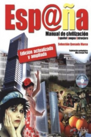Könyv Espana - Manual de civilizacion Quesada Marco Sebastián