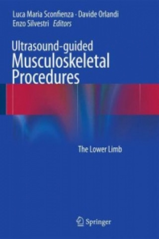 Könyv Ultrasound-guided Musculoskeletal Procedures Luca Maria Sconfienza