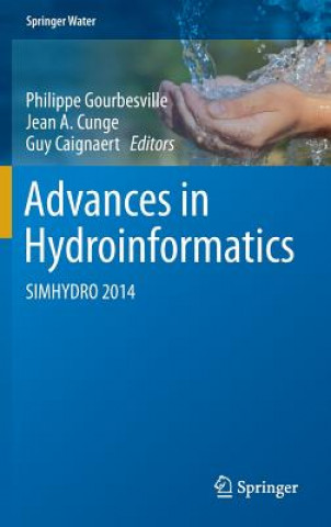 Βιβλίο Advances in Hydroinformatics Philippe Gourbesville