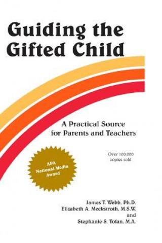 Книга Guiding the Gifted Child Webb