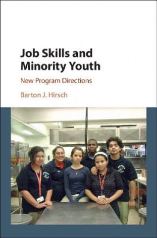 Kniha Job Skills and Minority Youth Barton J. Hirsch