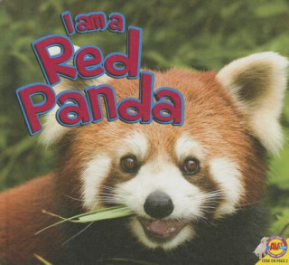 Buch I Am a Red Panda Alexis Roumanis