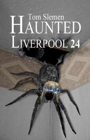 Książka Haunted Liverpool 24 