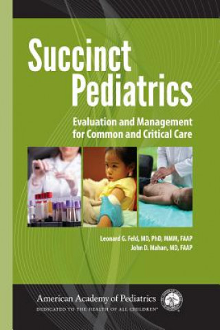 Книга Succinct Pediatrics Leonard G Feld