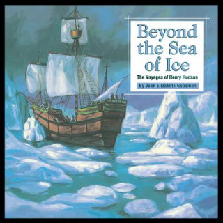 Könyv Beyond the Sea of Ice Joan Goodman