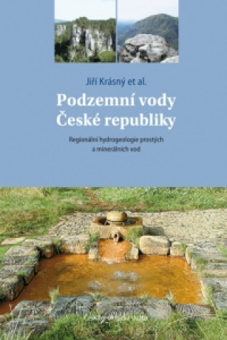 Kniha Podzemní vody České republiky Jiří Krásný