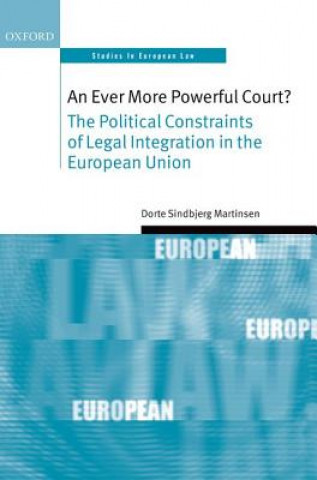 Livre Ever More Powerful Court? Dorte Sindbjerg Martinsen