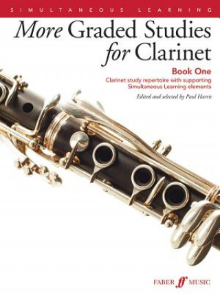 Nyomtatványok More Graded Studies for Clarinet Book One Paul Harris