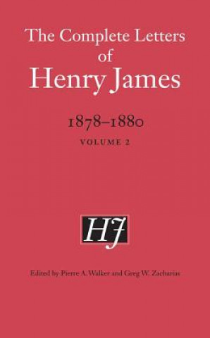 Carte Complete Letters of Henry James, 1878-1880 Henry James