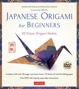 Knjiga Japanese Origami for Beginners Kit Vanda Battaglia