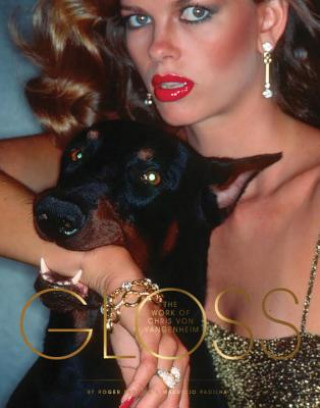 Kniha Gloss: Photography of Dangerous Glamour Mauricio Padilha