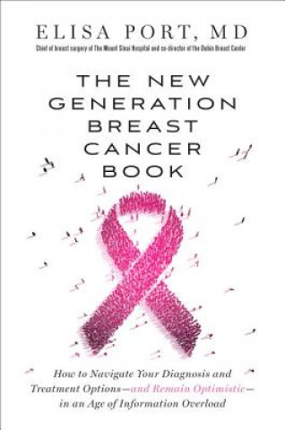 Könyv New Generation Breast Cancer Book Elisa Dr Port