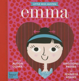 Książka Little Miss Austen Emma: A BabyLit Emotions Primer Jennifer Adams