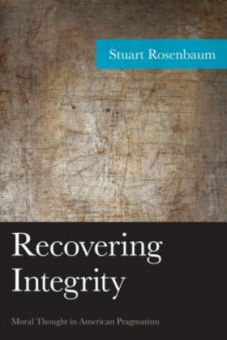 Carte Recovering Integrity Stuart Rosenbaum