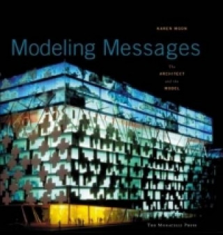 Knjiga Modeling Messages Karen Moon