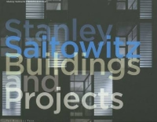 Knjiga Stanley Saitowitz Stanley Saitowitz