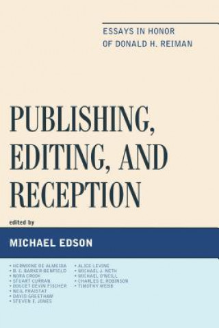 Книга Publishing, Editing, and Reception Michael Edson