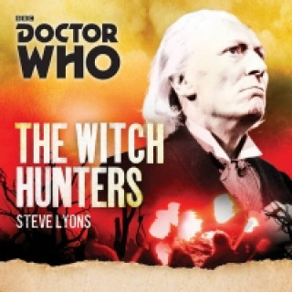 Audio Doctor Who: The Witch Hunters Steve Lyons