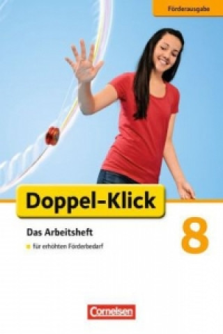 Książka Doppel-Klick - Das Sprach- und Lesebuch - Förderausgabe - 8. Schuljahr Angela Maria Adhikari