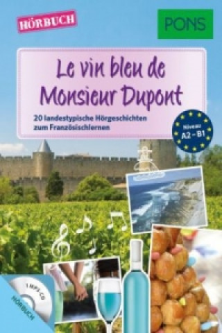 Audio Le vin bleu du Monsieur Dupont, 1 MP3-CD Sandrine Castelot