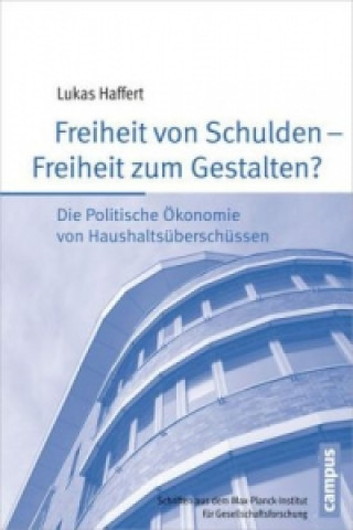 Buch Freiheit von Schulden - Freiheit zum Gestalten? Lukas Haffert