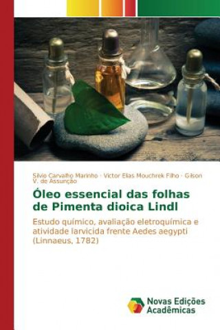 Buch Oleo essencial das folhas de Pimenta dioica Lindl Marinho Silvio Carvalho