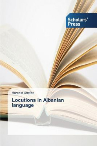 Könyv Locutions in Albanian language Xhaferi Haredin